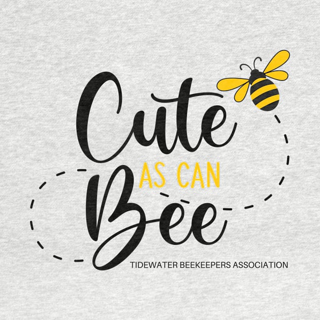 Cute as can bee by Tidewater Beekeepers